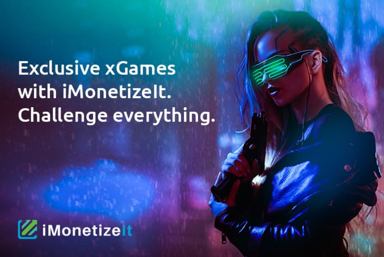 Exclusive xGames with iMonetizeit. Challenge everything!