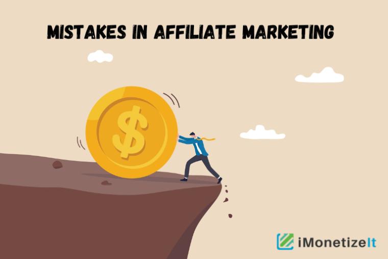 Affiliate marketing: 6 mistakes that beginners can make