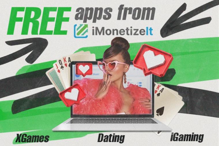 Free apps for Dating, iGaming and XGames verticals